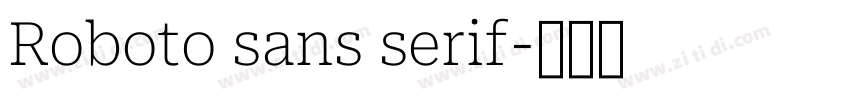 Roboto sans serif字体转换